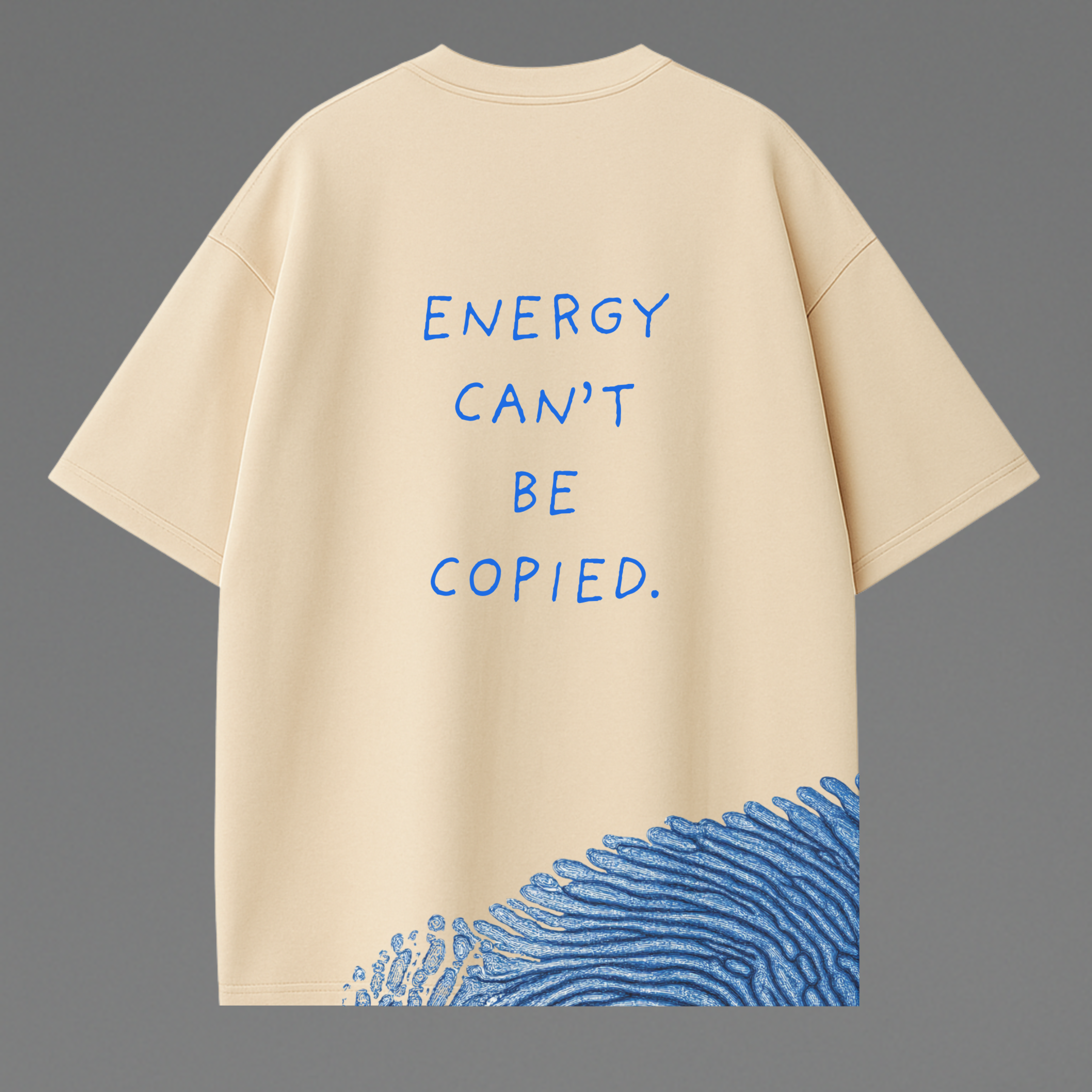 UNISEX OVERSIZED TSHIRT - Energy can't be copied